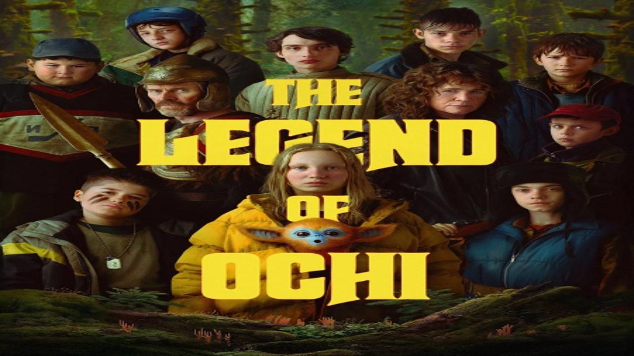 فيلم The Legend of Ochi 2025 مترجم