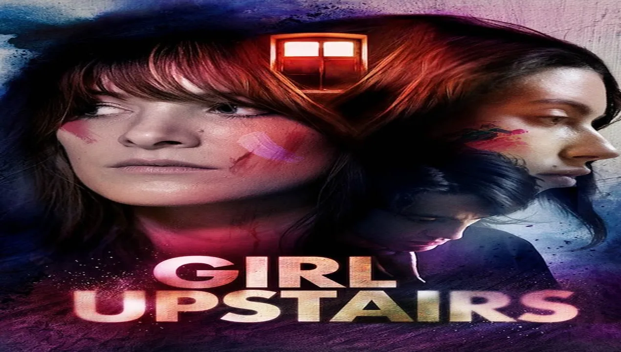 فيلم A Girl Upstairs 2024 مترجم كامل