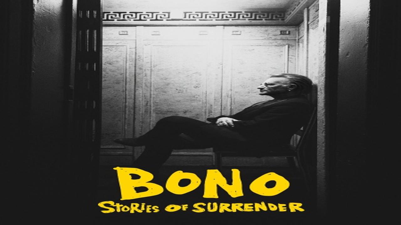 فيلم Bono Stories of Surrender 2025 مترجم