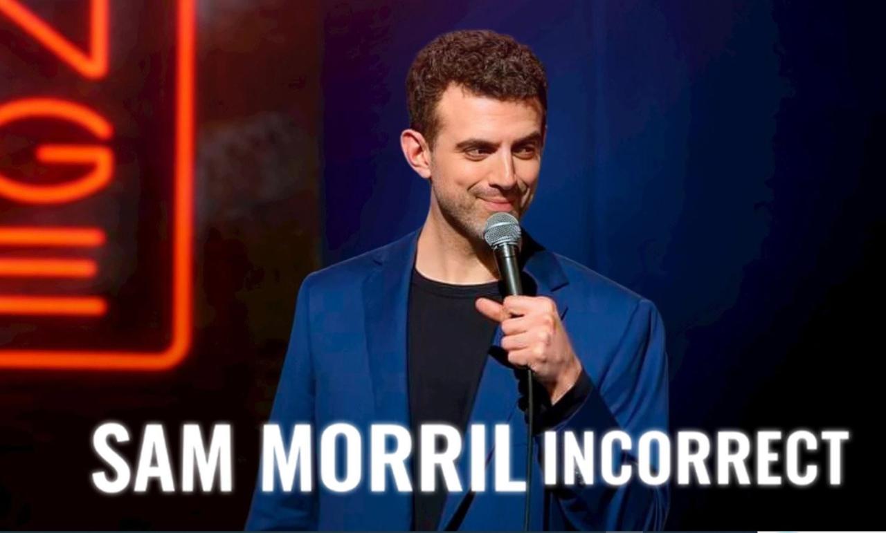 مشاهدة عرض Sam Morril Incorrect 2026 مترجم